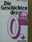 Peter Orthofer - Die Geschichten des O. [antikvár]