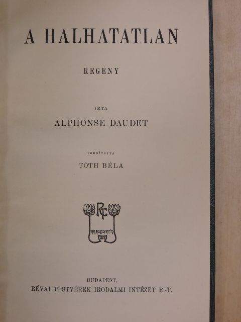 Alphonse Daudet - A halhatatlan [antikvár]