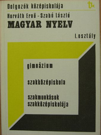 Horváth Ernő - Magyar nyelv [antikvár]