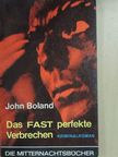 John Boland - Das fast perfekte Verbrechen [antikvár]