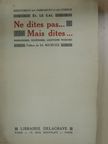 Étienne Le Gal - Ne dites pas... Mais dites... [antikvár]