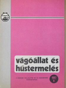 Cserkúti Ferenc - Vágóállat és hústermelés 1987/9. [antikvár]