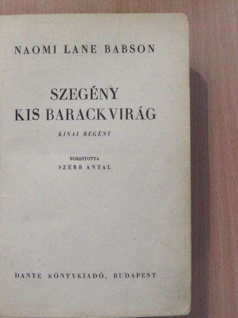 Naomi Lane Babson - Szegény kis barackvirág [antikvár]