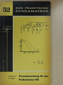 Otthermann Kronjäger - Formelsammlung für den Funkamateur (II) [antikvár]