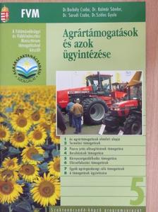 Dr. Borbély Csaba - Agrártámogatások és azok ügyintézése [antikvár]