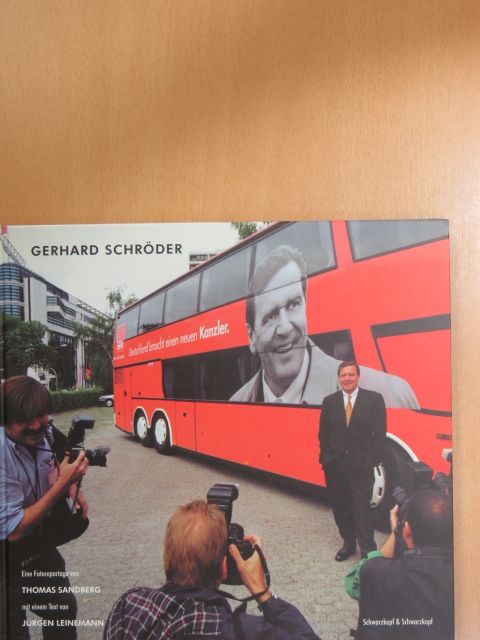 Jürgen Leinemann - Gerhard Schröder [antikvár]