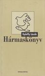 GYÖRFFY LÁSZLÓ - Hármaskönyv [antikvár]