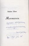 Balázs Tibor - Maforizmák (dedikált) [antikvár]