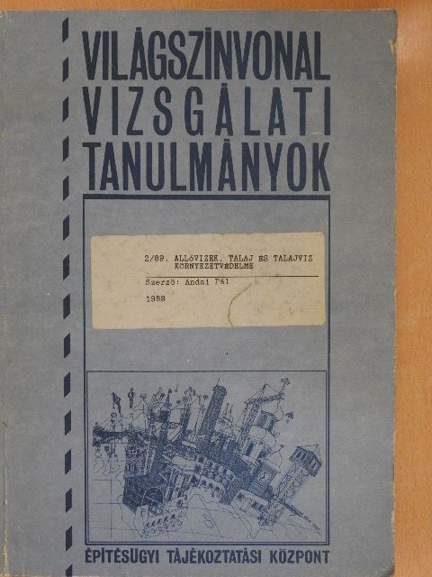 Andai Pál - Világszínvonal vizsgálati tanulmányok [antikvár]