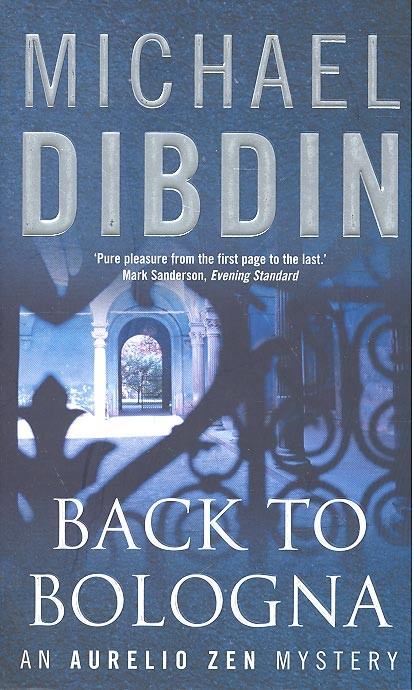 DIBDIN, MICHAEL - Back to Bologna [antikvár]