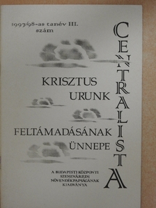Kovács Lajos - Centralista 1998. Húsvét [antikvár]