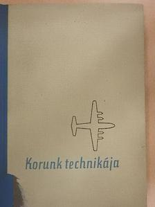 Abonyi Iván - Korunk technikája 1962 [antikvár]
