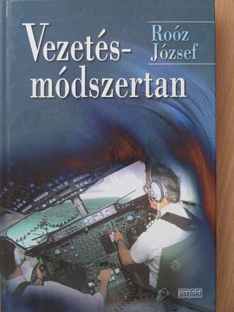 Dr. Roóz József - Vezetésmódszertan [antikvár]