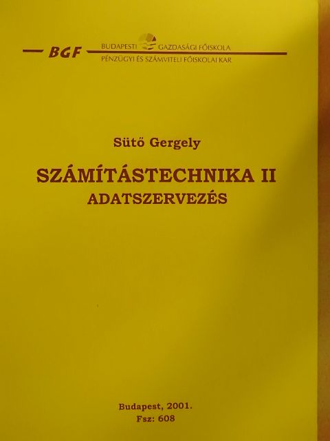 Sütő Gergely - Számítástechnika II. [antikvár]