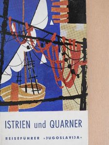 Dmitar Culic - Istrien und Kvarner [antikvár]