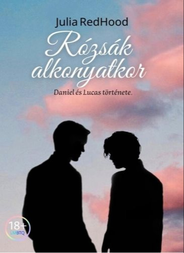 RedHood Julia - Rózsák alkonyatkor [eKönyv: epub, mobi]