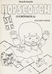 Mrázik Katalin - Hopscotch - Teacher's Book [antikvár]