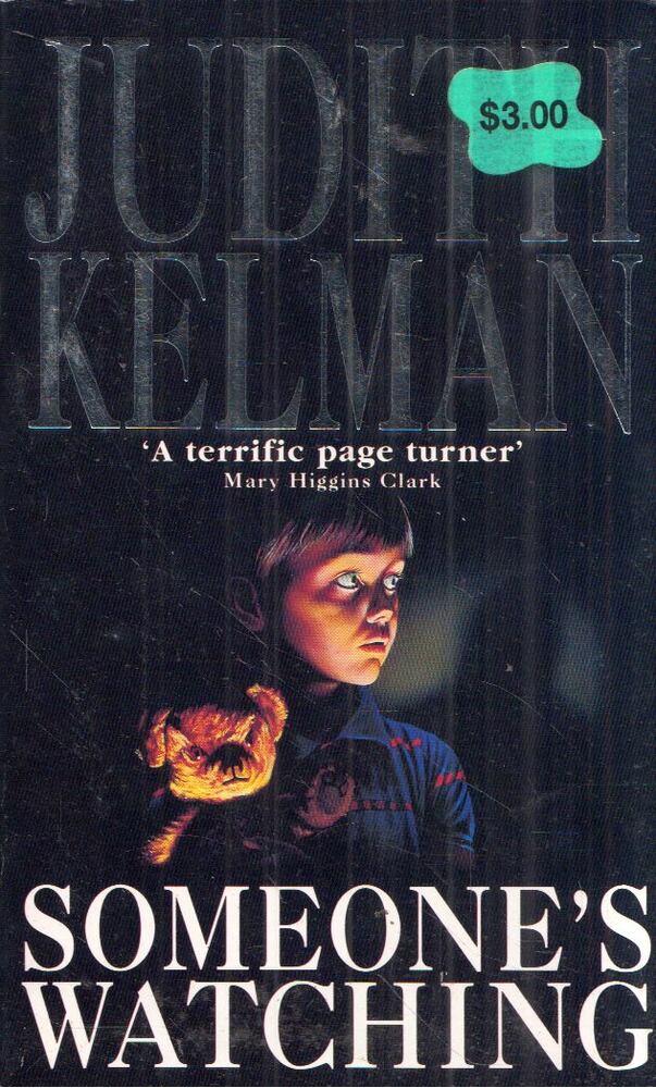 Kelman, Judith - Someone's Watching [antikvár]