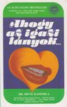 Kassorla, Irene dr. - Ahogy az igazi lányok... [antikvár]