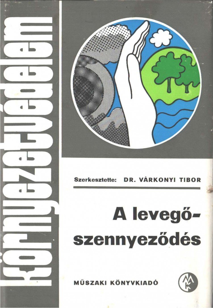 VÁRKONYI TIBOR - A levegőszennyeződés [antikvár]