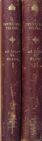 Dr. Hankó Béla - Az állat és élete I-II. [antikvár]