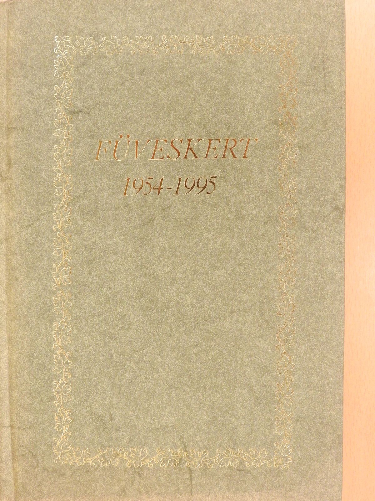 Apollinaire - Füveskert (dedikált példány) [antikvár]