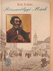Réti Zoltán - Rózsavölgyi Márk (dedikált példány) [antikvár]