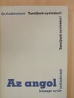 Dr. Csáktornyai Ferenc - Az angol köznapi nyelv szólásformái [antikvár]