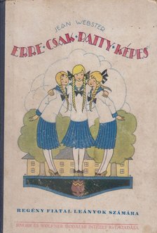 Jean Webster - Erre csak Patty képes [antikvár]