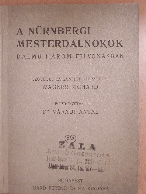 Wagner Richard - A nürnbergi mesterdalnokok [antikvár]