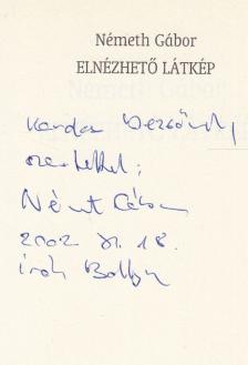 Németh Gábor - Elnézhető látkép (dedikált) [antikvár]