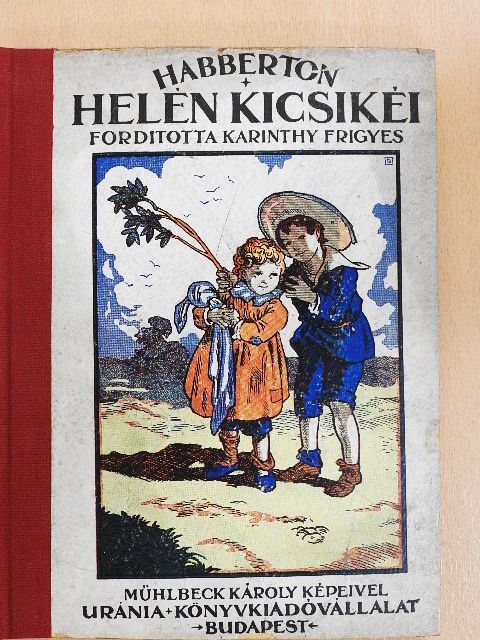 John Habberton - Helén kicsikéi [antikvár]