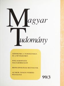 Balogh Tibor - Magyar Tudomány 1999. március [antikvár]