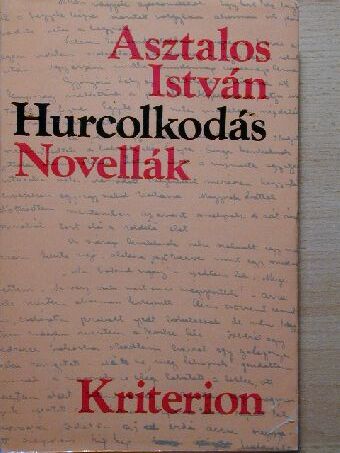 Asztalos István - Hurcolkodás [antikvár]
