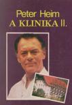 Heim, Peter - A klinika II. [antikvár]