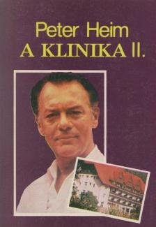 Heim, Peter - A klinika II. [antikvár]