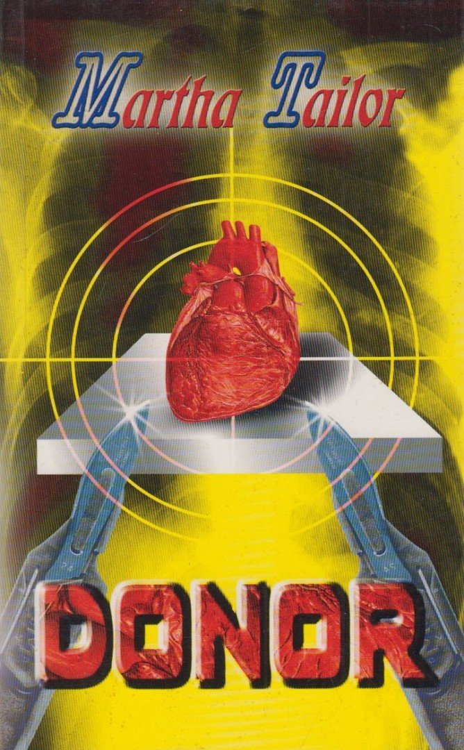 Martha Tailor - Donor [antikvár]