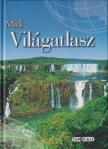 Horváth Zoltán (szerk.), Faragó Imre (szerk.) - Midi világatlasz [antikvár]
