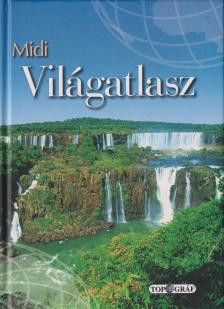 Horváth Zoltán (szerk.), Faragó Imre (szerk.) - Midi világatlasz [antikvár]