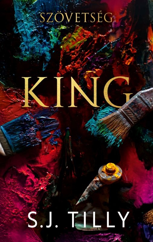 J. Tilly S. - King [eKönyv: epub, mobi]