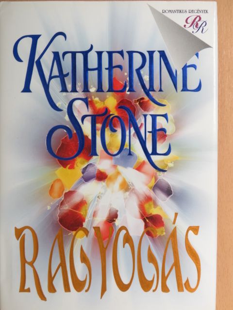 Katherine Stone - Ragyogás [antikvár]
