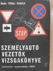 Boda Tibor - Személyautóvezetők vizsgakönyve [antikvár]