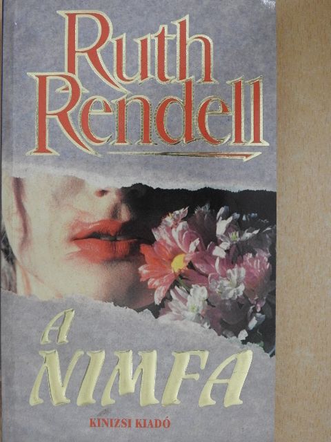 Ruth Rendell - A nimfa [antikvár]