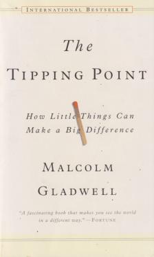 Malcolm Gladwell - The Tipping Point [antikvár]