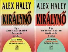 HALEY, ALEX - Királynő I-II. [antikvár]