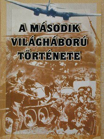 Roberto Battaglia - A második világháború története [antikvár]