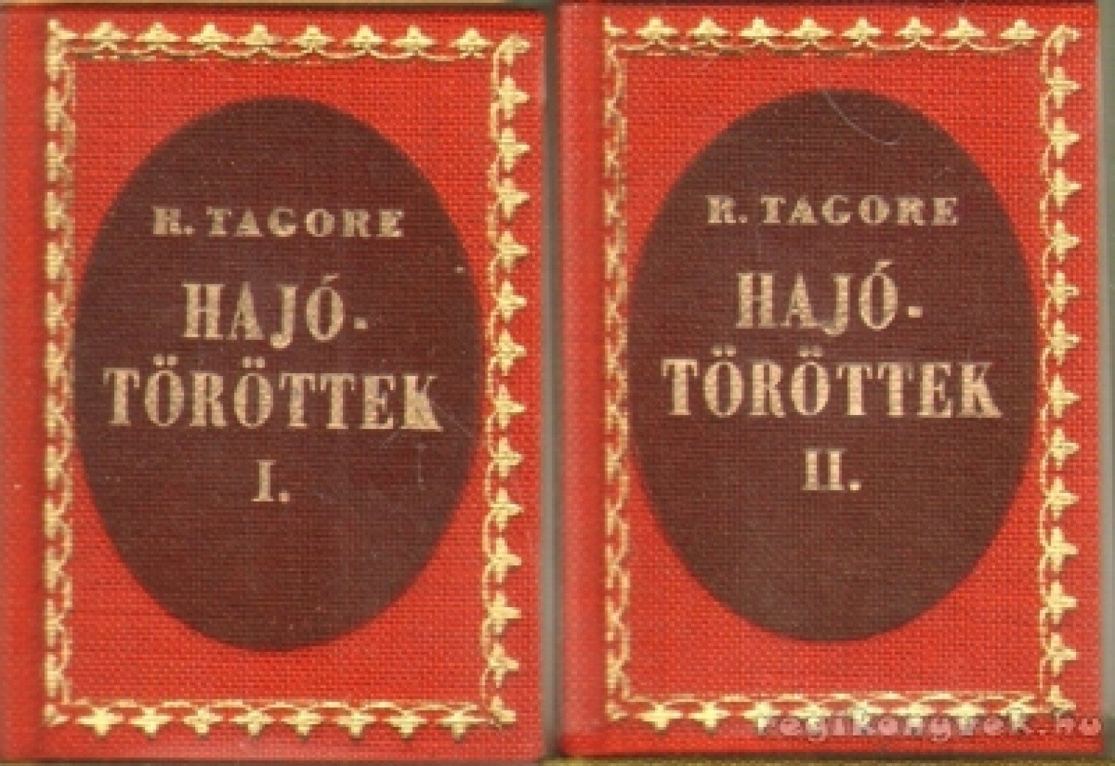 Rabindranáth Tagore - Hajótöröttek I-II. kötet (hasonmás) (mini) [antikvár]