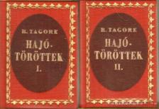 Rabindranáth Tagore - Hajótöröttek I-II. kötet (hasonmás) (mini) [antikvár]