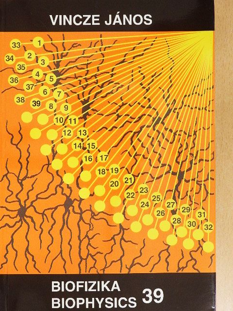 Dr. Boga Bálint - Biofizika 39 [antikvár]