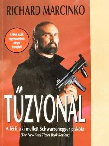 Richard Marcinko - Tűzvonal [antikvár]